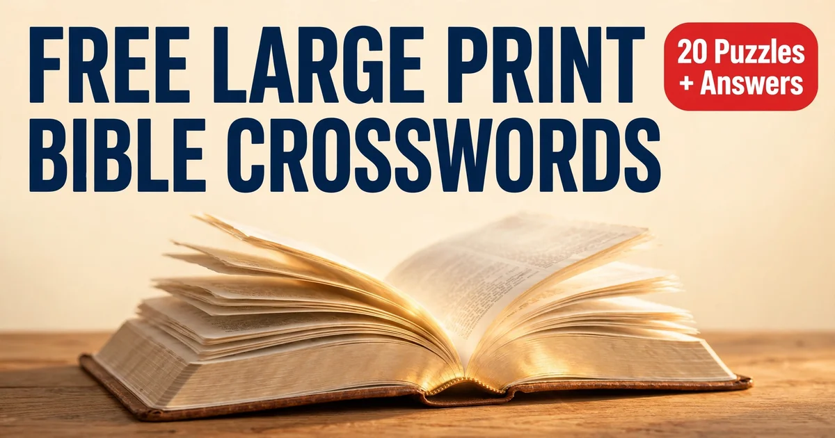Free printable large print Bible crossword puzzles for seniors