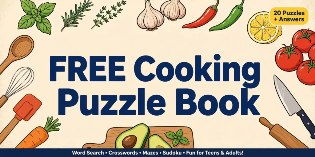 Free printable cooking puzzle book for teens & adults