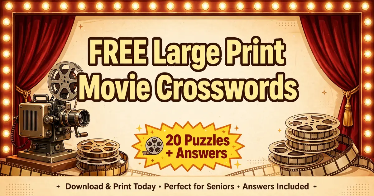 Free large print movie crossword puzzles for seniors