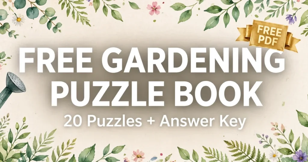 Free printable gardening puzzle book for adults